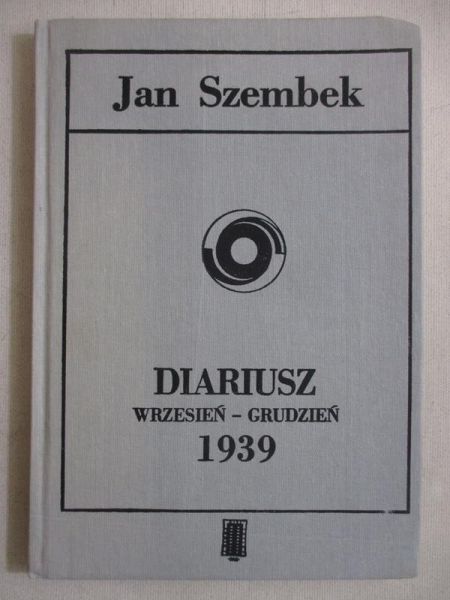 Diariusz. Wrzesień-grudzień 1939