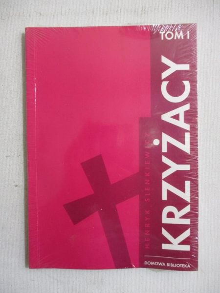 Krzyżacy, Tom I, Nowa