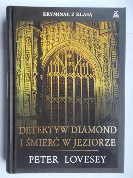 Lovesey Peter - Detektyw Diamond i śmierć w jeziorze