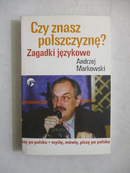 Czy znasz polszczyznę? Zagadki językowe