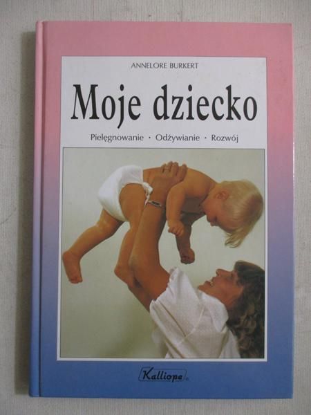 Burkert Annelore - Moje dziecko