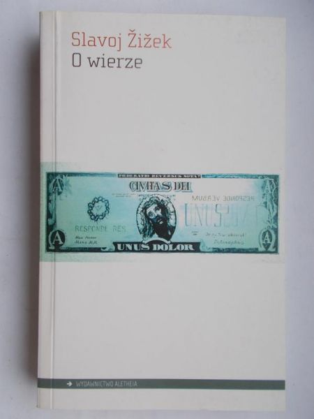 Zizek  - O wierze