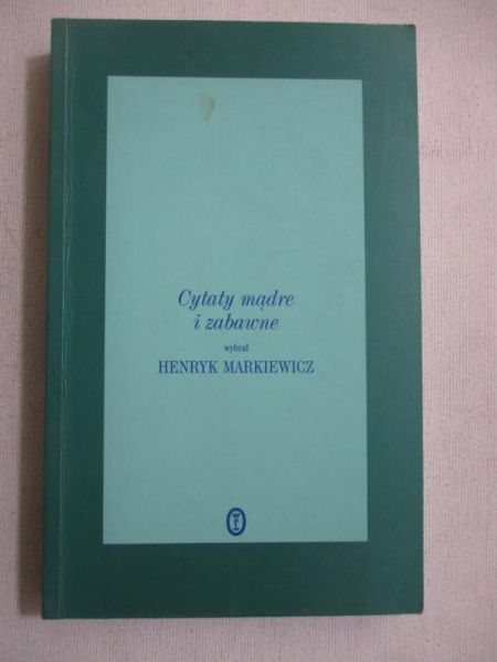 Cytaty mądre i zabobonne