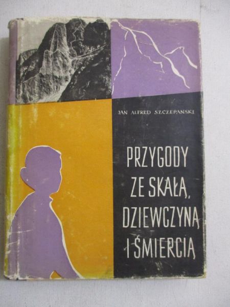 Przygody ze skałą, dziewczyną i śmiercią