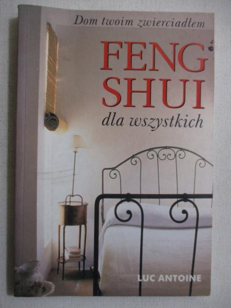 Feng Shui dla wszystkich