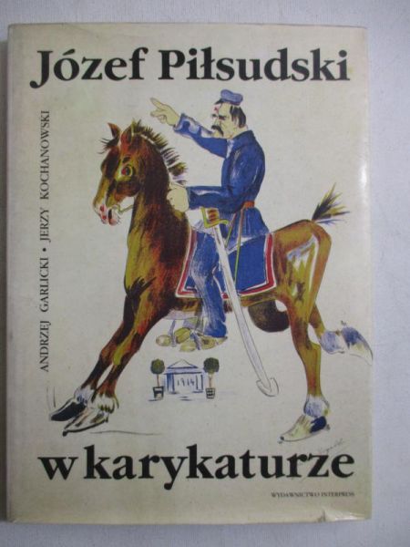 Józef Piłsudski w karykaturze