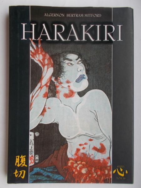 Mitford Algernon Bertram - Harakiri