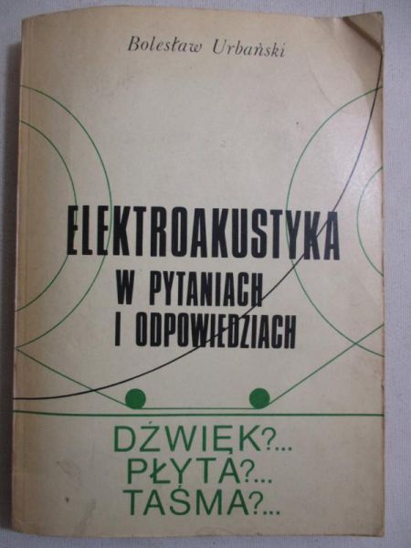 Elektroakustyka w pytaniach i odpowiedziach