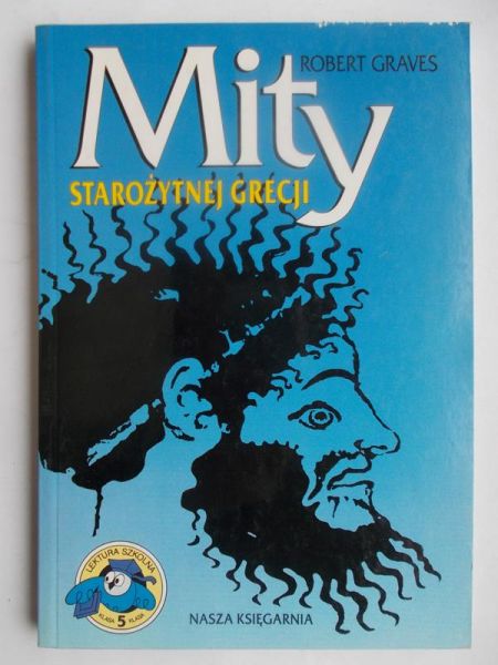 Graves Robert  - Mity starozytnej Grecji