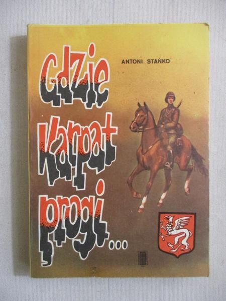 Gdzie Karpat progi…