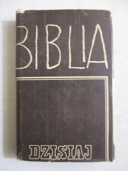 Kudasiewicz Józef (red.) - Biblia dzisiaj