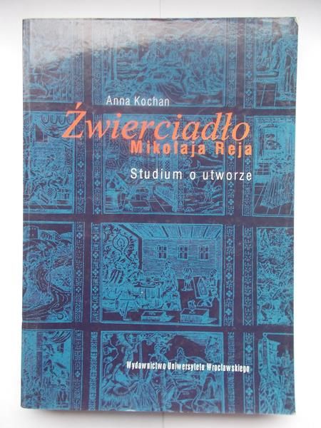 Źwierciadło Mikołaja Reja