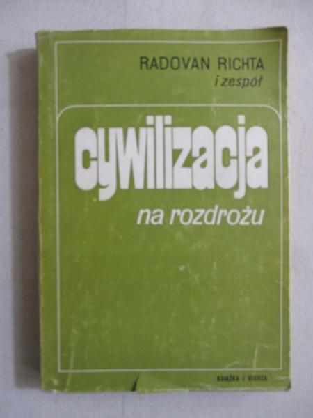 Cywilizacja na rozdrożu