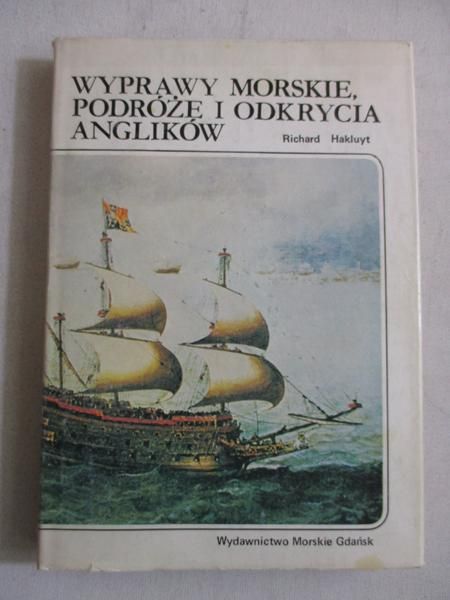 Wyprawy morskie, podróże i odkrycia Anglików
