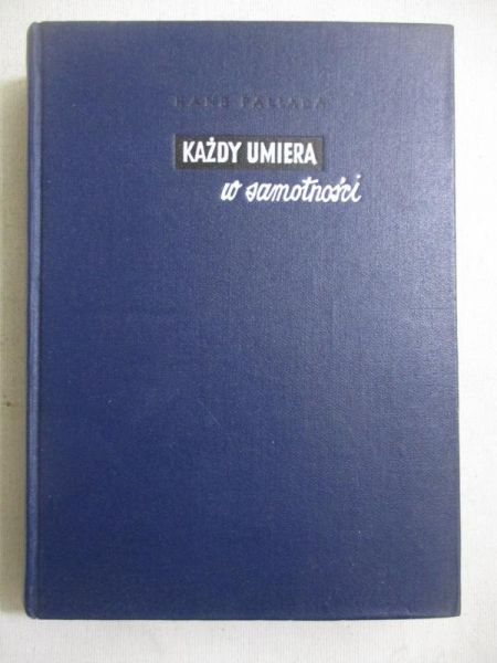 Każdy umiera w samotności