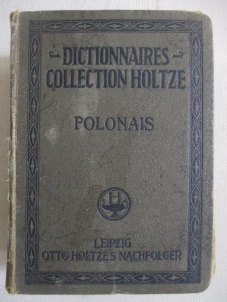 Callier Oskar - Słownik podręczny francusko-polski i polsko-francuski, 1923 r.
