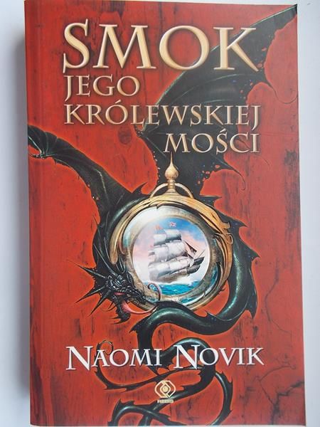 Novik Naomi - Smok Jego Królewskiej Mości