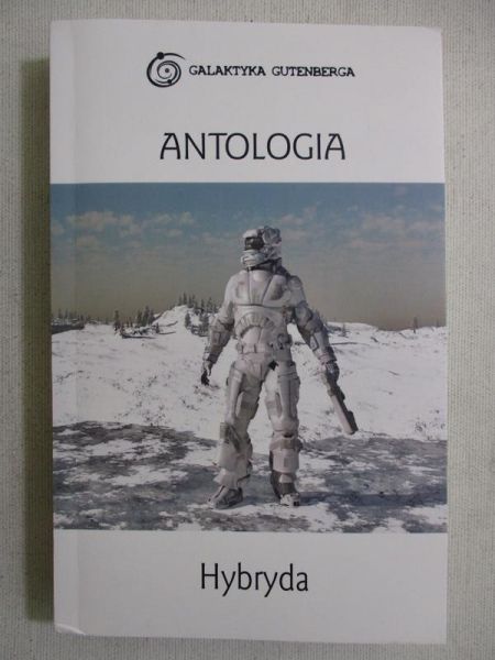 Hybryda. Antologia