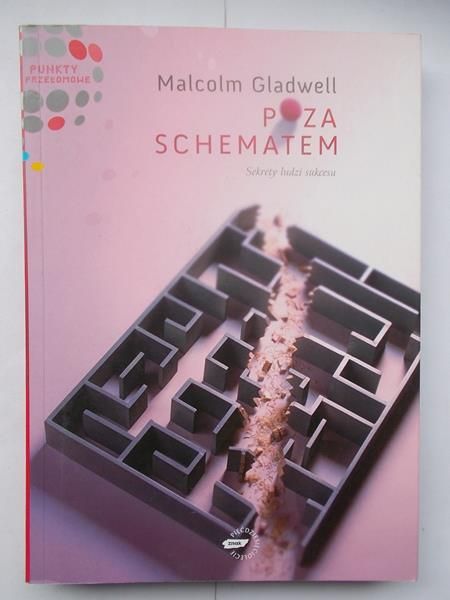 Gladwell Malcom - Poza schematem