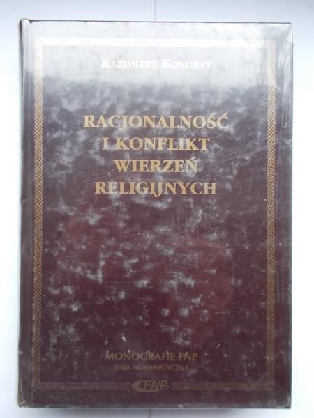 Racjonalność i konflikt wierzeń religijnych