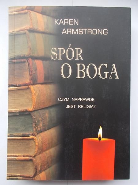 Armstrong Karen - Spór o Boga