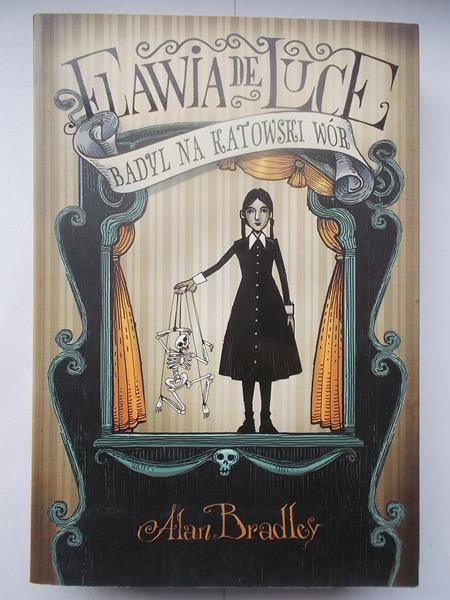 Bradley Alan - Flawia de Luce, Badyl na katowski wór