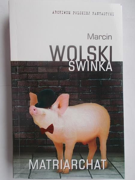 Świnka. Matriarchat