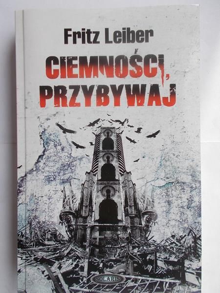 Ciemności, przybywaj
