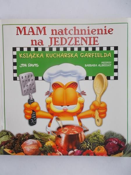Davis Jim - Mam natchnienie na jedzenie. Książka kucharska Garfielda
