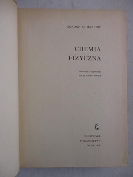 Barrow Gordon M. - Chemia fizyczna