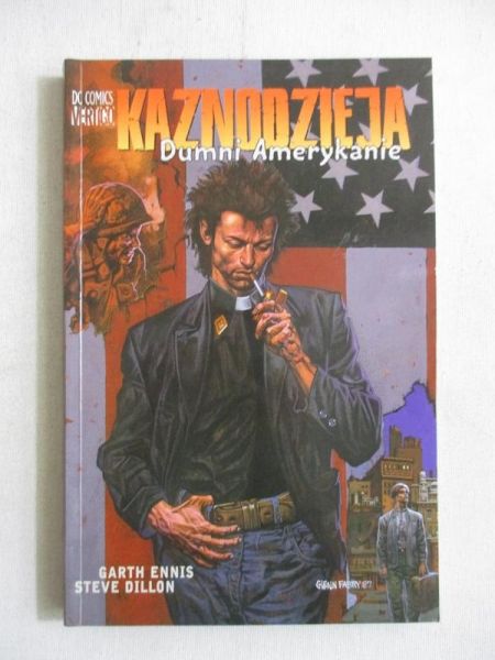 Ennis Garth - Kaznodzieja. Dumni Amerykanie