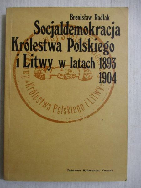 Socjaldemokracja Królestwa Polskiego i Litwy