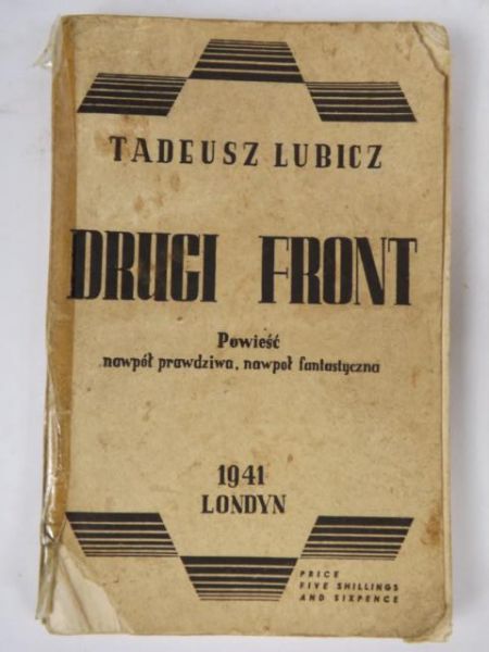 Lubicz Tadeusz - Drugi front, 1941 r.