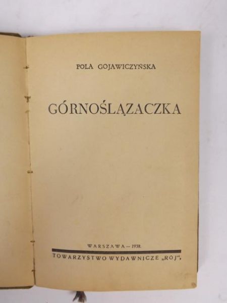 Gojawiczyńska Pola - Górnoślązaczka, 1938 r.