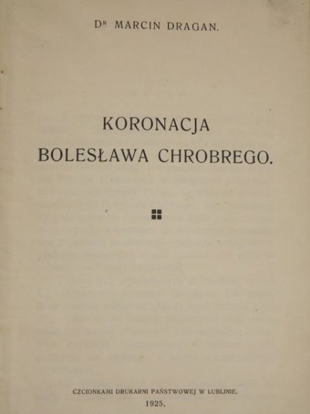 Koronacja Bolesława Chrobrego, 1925 r.