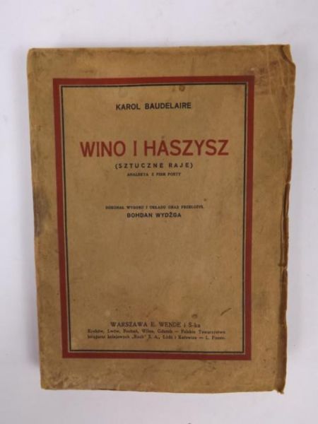 Baudelaire Karol - Wino i haszysz, 1926 r.