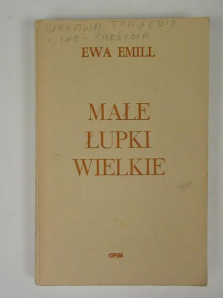 Emill Ewa - Małe Łupki Wielkie
