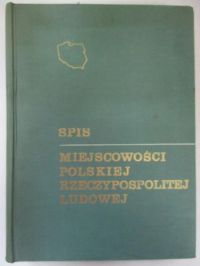 Jodłowska J. - Spis miejscowości Polskiej Rzeczypospolitej Ludowej