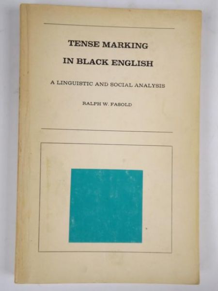 Tense marking in black englisch