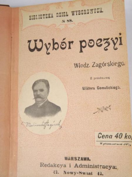 Zagórny Włodzimierz - Wybór poezyi, 1899 r.