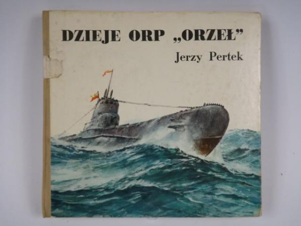 Dzieje ORP "Orzeł"