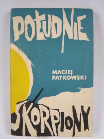 Południe - Skorpiony