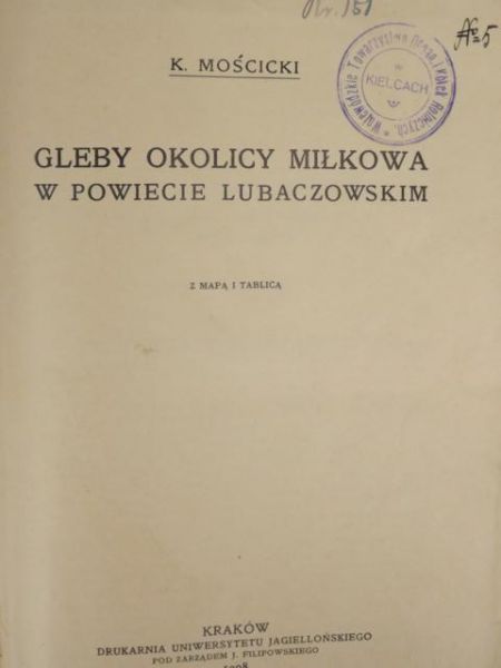 Mościcki K. - Gleby okolicy Mikołowa w powiecie lubaczowskim, 1908 r.