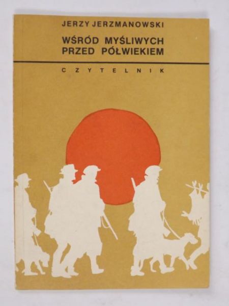 manowski  - Wśród myśliwych przed półwiekiem