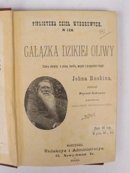 Ruskin John - Gałązka dzikiej oliwy, 1900 r.