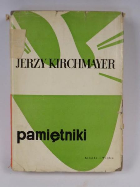 Kirchmayer Jerzy - Pamiętniki