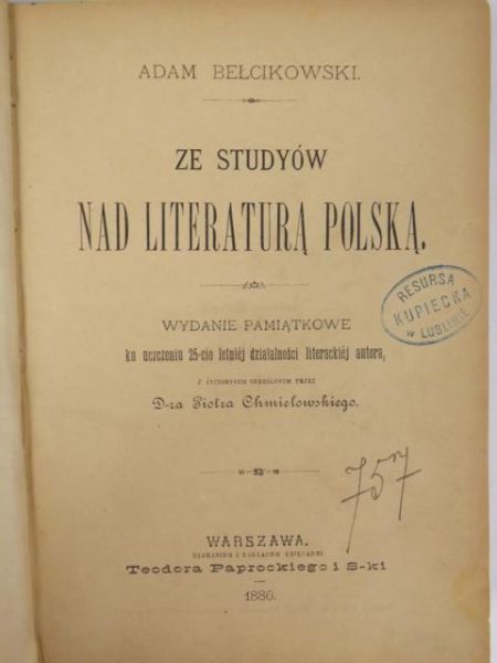 Ze studyów nad literaturą Polską, 1886  r.