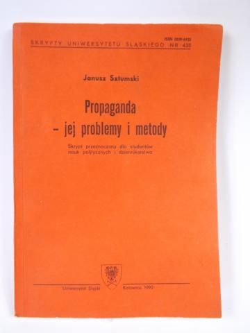 Propaganda - jej problemy i metody