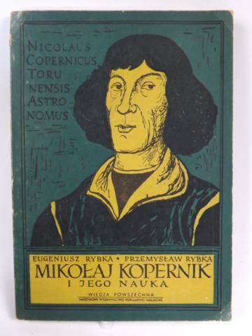 Rybka Eugeniusz, Rybka Przemysław - Mikołaj Kopernik i jego nauka