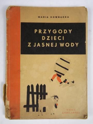 Przygody dzieci z Jasnej Wody, 1950 r.